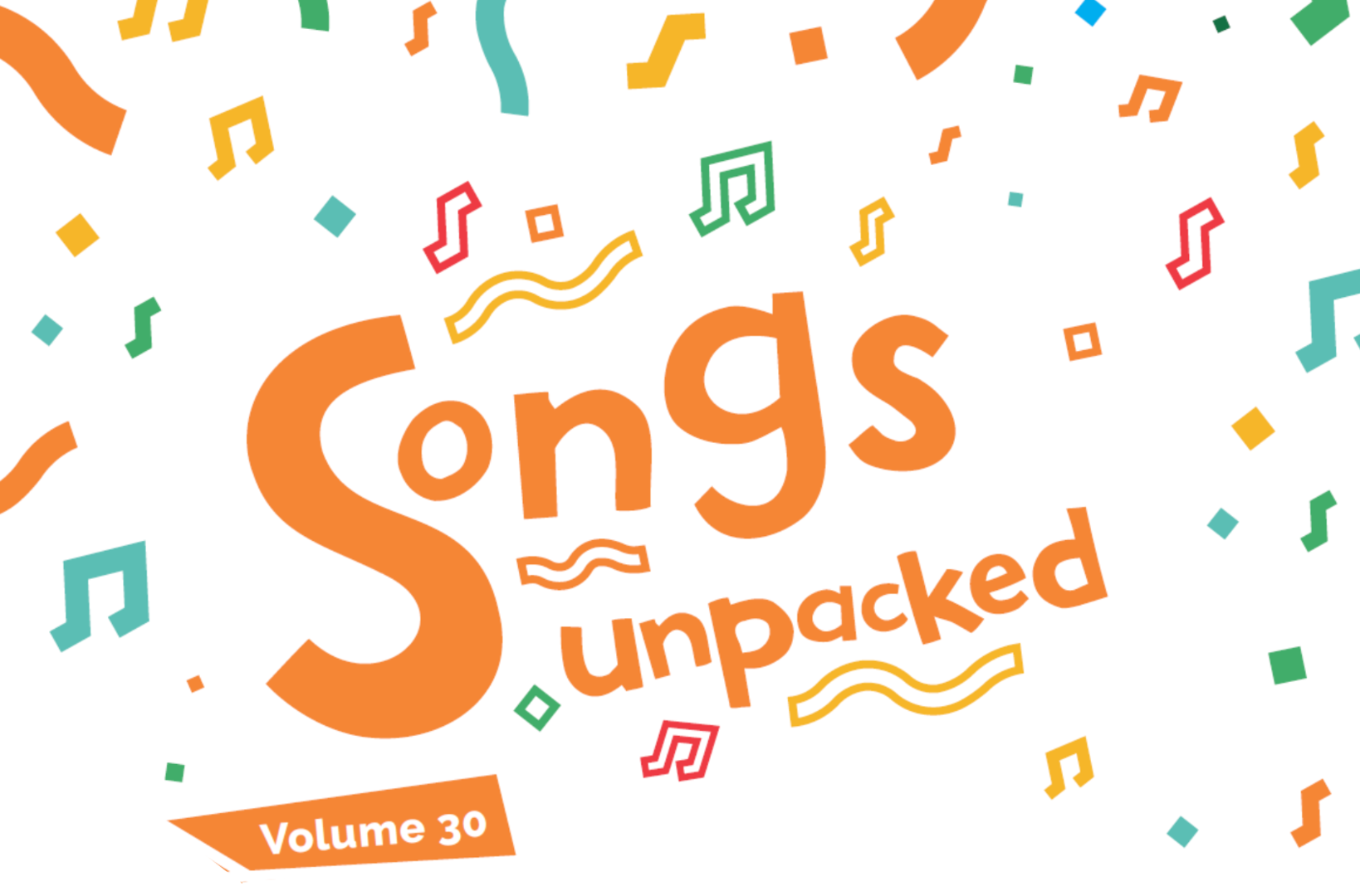 orange text 'Songs unpacked'