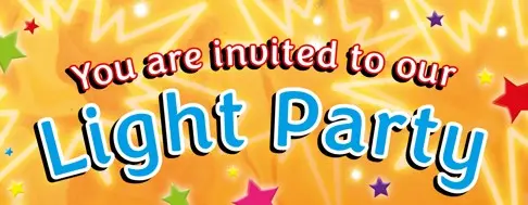 You are invited to our Light Party